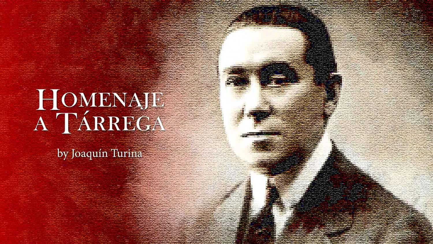 Homenaje a Tárrega - Joaquín Turina