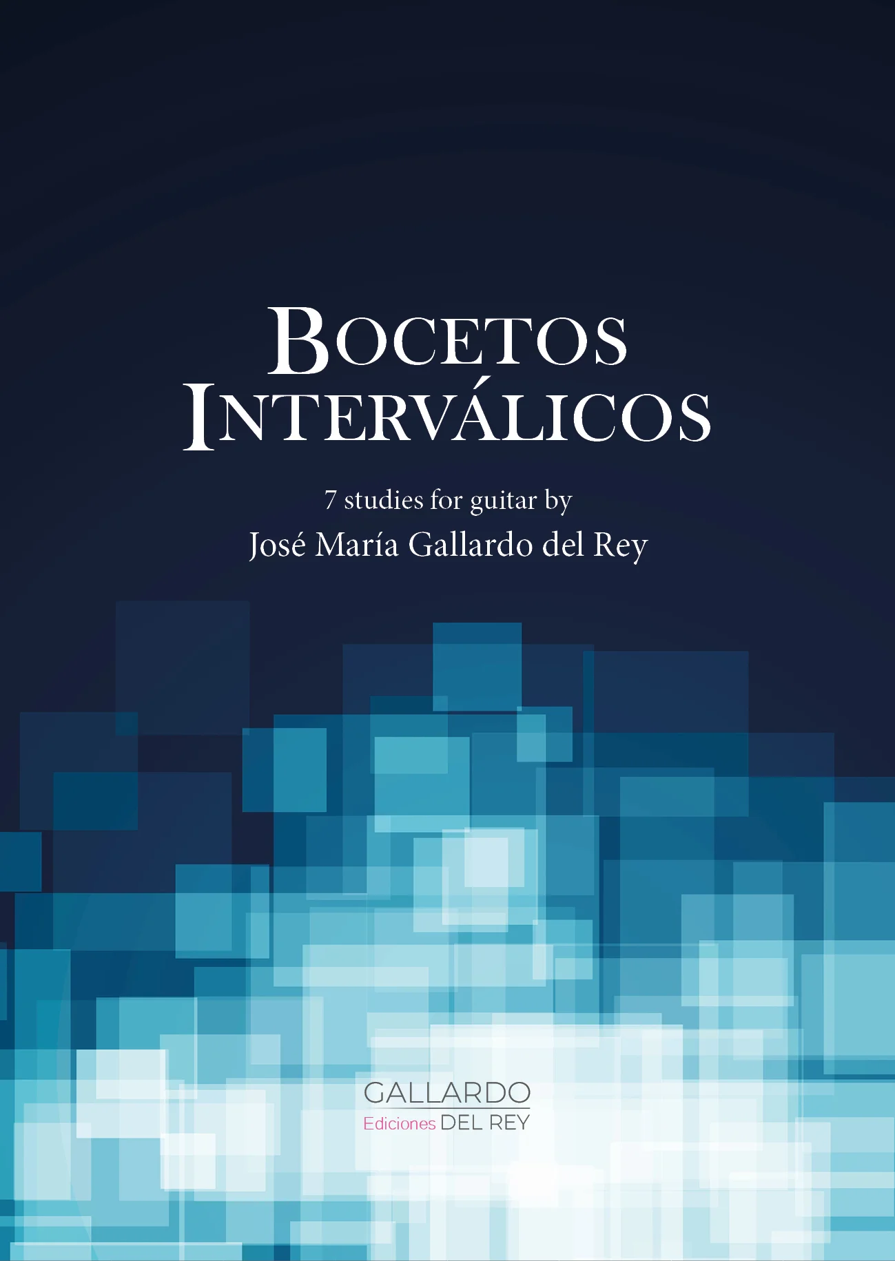 Bocetos Interválicos - José María Gallardo del Rey