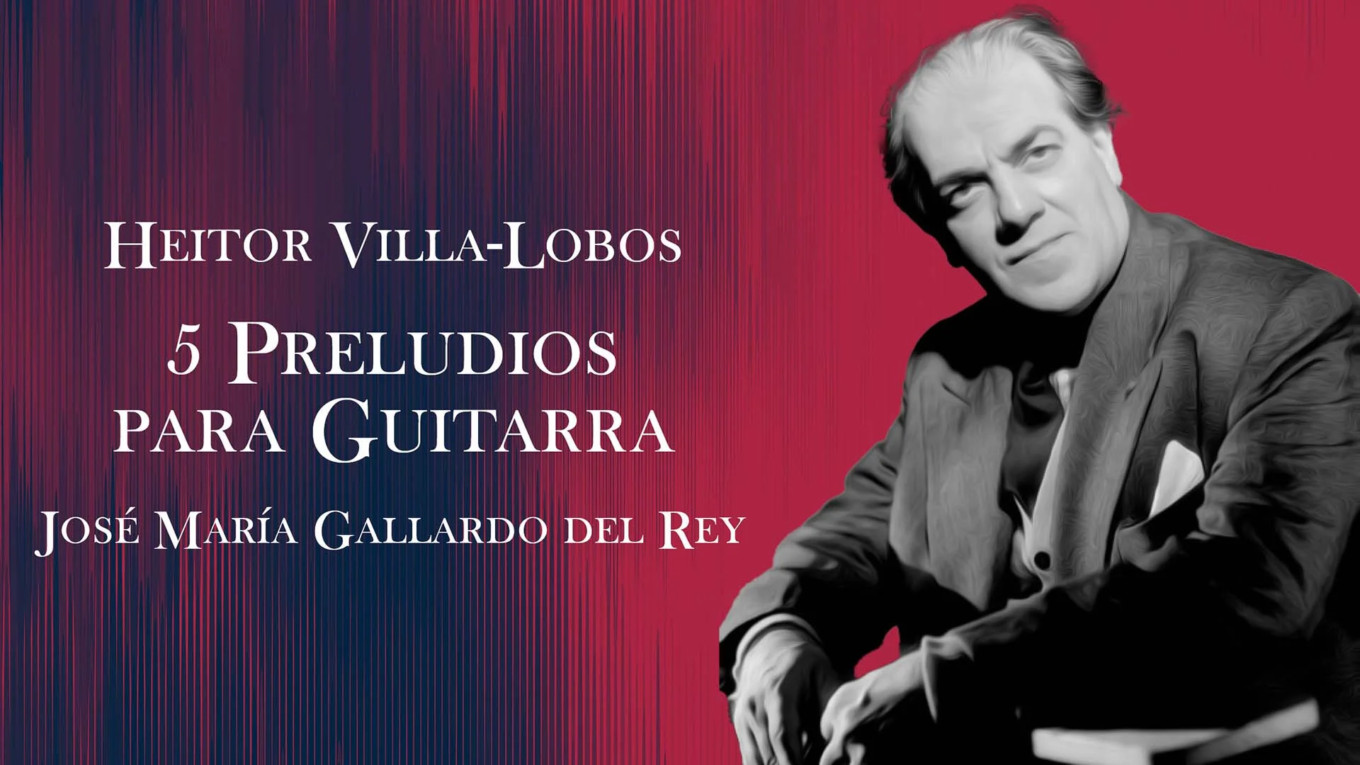 Cinco preludios para guitarra - Villa-Lobos